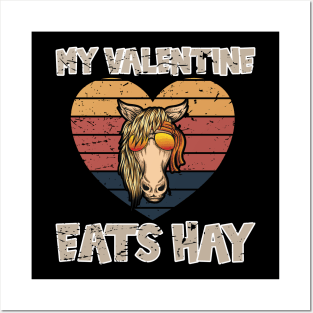 Anti Valentines Day My Valentine Eats Hay Posters and Art